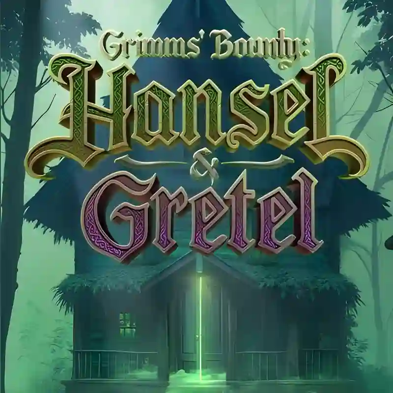 Grimms' Bounty_ Hansel & Gretel